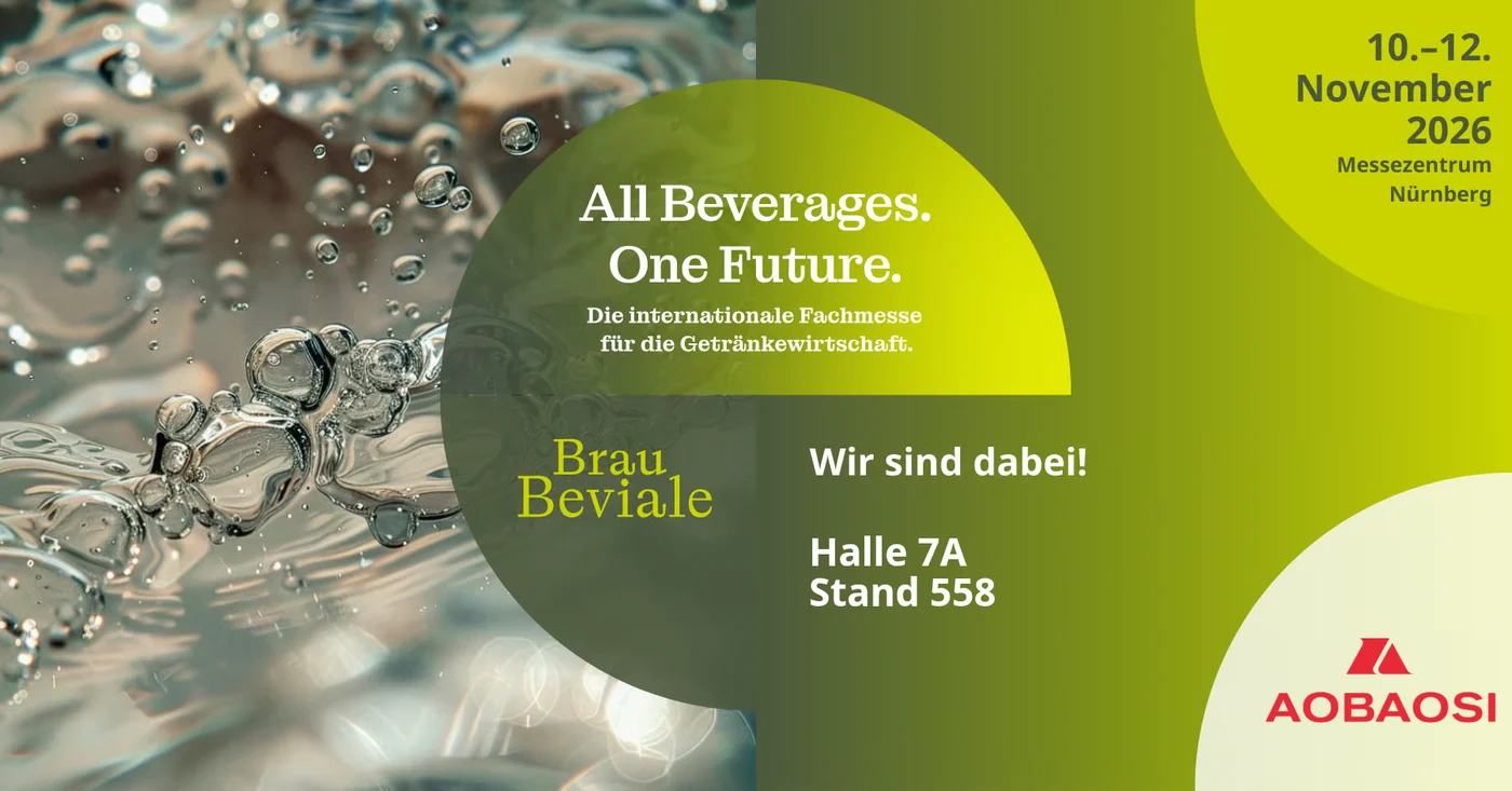BrauBeviale 2026, 10. bis 12. November, Messezentrum Nürnberg: AOBAOSI in Halle 7A, Stand 558